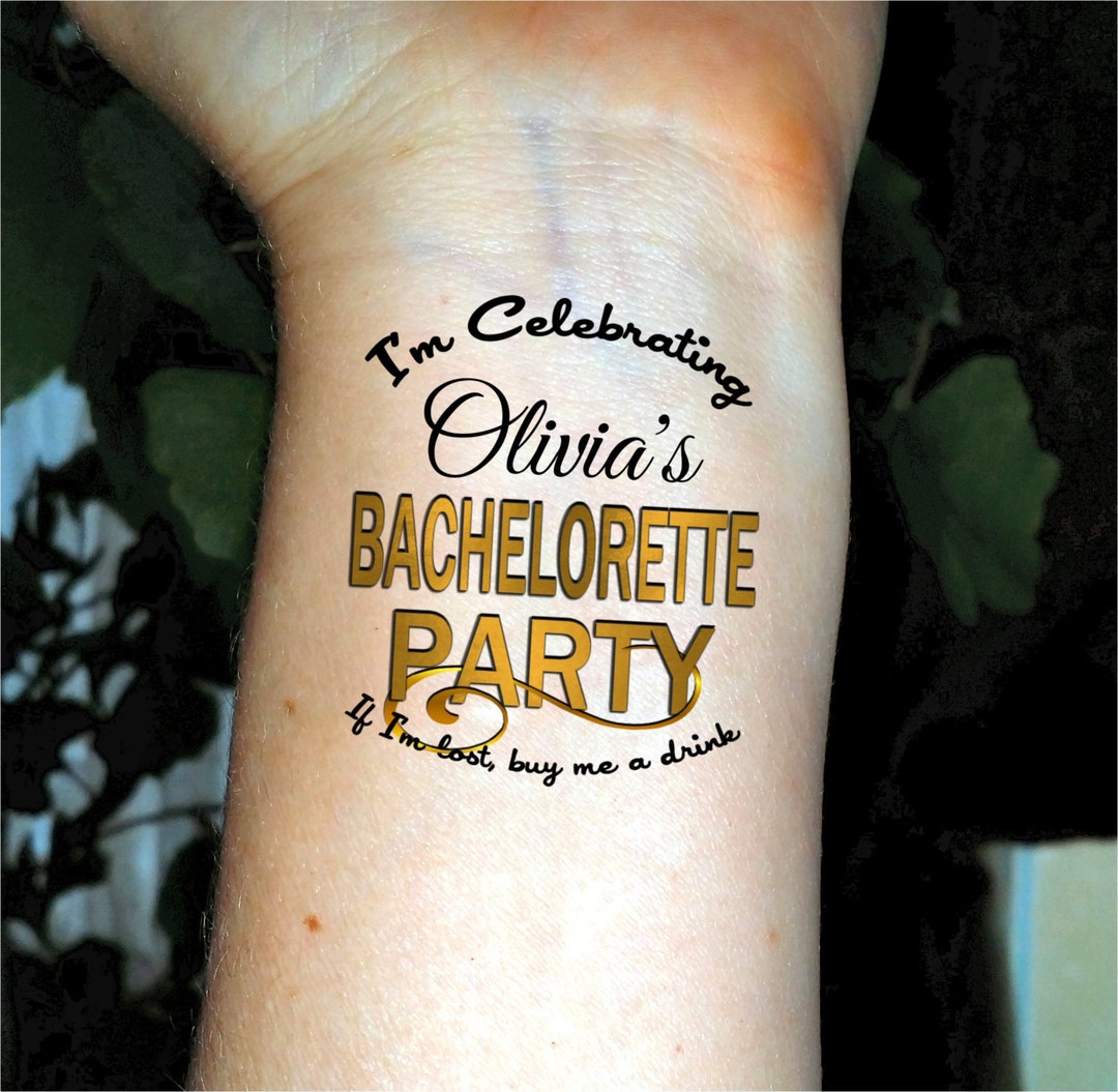 Bachelorette Tattoos Bachelorette Party Tattoos Bridesmaid Tattoos
